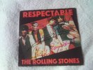 The Rolling Stones, Respectable Signed 7
