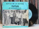 Tutus Et Les Blue Stars RARE Guyane DEEP Biguine Cadence Single LISTEN