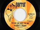 Garage Psych 45 - Yesterday's Children - To Be Or Not To Be - Parrot - mp3