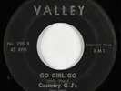 Rockabilly 45 - Country G-J's - Go Girl Go - Valley - mp3 - rare original