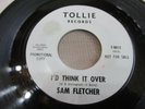 Sam Fletcher – Friday Night / I'd Think It Over Tollie 9012 Promo