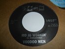 VOODOO MEN - MO JO WORKIN / CAN'T SIT DOWN - SOMA 1407 MN BLUES 45 RPM