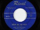 Teen R&B 45 - Alex & His Combo - Show Me The Way - Rival - mp3 - unknown?