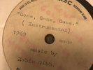 Robin Gibb Acetate Record Instrumental 1969 Mono Rare title is Gone Gone Gone