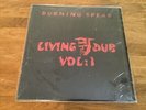 Burning Spear , Living Dub Volume 1 , Burning Label