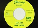 Teen/R&B Rocker 45 - Lynn Poynor - Last Kiss/Cool - Charay - VG+ mp3 - obscure