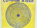 Common Rider last wave rockers look out panic button