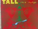 Tall Dwarfs ?– Fork Songs(NZ 91,Flying Nun Records ?– FN218 / L 30721) Lp, OIS