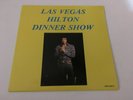 1987 ELVIS PRESLEY Las Vegas Hilton  Dinner Show: February 7,1974  Import LP