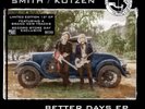 Smith/Kotzen, Adrian Smith, Ri-Better Days Ep (UK IMPORT) VINYL NEW
