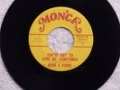 northern soul GENE AND EDDIE You ve Got To Love Me Sometimes MONCA 62670