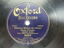Henry Burr - OXFORD 16050 - Absence Makes The Heart Grow Fonder  - 7 Inch Disc