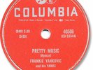 1955 FRANKIE YANKOVIC Polka 78 RPM Record. Pretty Music