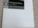 Shapeshifters  ?– Lola's Theme (Original & Eric Prydz mix) x2 12