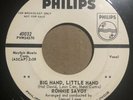 RONNIE SAVOY - Big Hand, Little Hand - Promo Soul 45 - Philips 40032