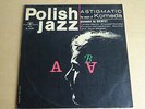 Komeda Quintet-Astigmatic-Stanko, Lenz, Carlsson, Namyslowski-1974 Stereo-Jazz