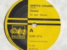 REGGAE /SYNTH -- DESSUS -- GHETTO CHILDREN  --UK  7