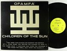Children Of The Sun - Ofamfa LP - Universal Justice - Private Free Jazz