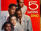 rare doo wop The 5 Satins Sing Ember ELP-100 orig 1st pressing 1957 vinyl minty