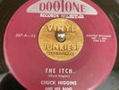 Chuck Higgins And His Band ?– The Itch / Gambling Woman Rare 45 Hear