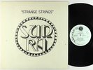 Sun-Ra & His Astro-Infinity Arkestra - Strange Strings LP - El Saturn Mono VG+