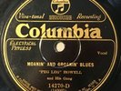 COLUMBIA 14270-D; PEG LEG HOWELL Hobo Blues/ Moanin’ and Groanin’ Blues
