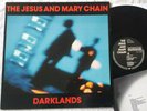 THE JESUS AND MARY CHAIN Darklands, orig. Vinyl LP BLANCO Y NEGRO 1987, m-/vg++