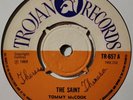 Tommy McCook /Soul Ofrous – The Saint / Ease Me Up Officer 45T 7' Rocksteady 69'