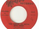 MARY LOVE You Turned My Bitter Into Sweet In Hands NORTHERN SOUL 2ND ISSUE  45
