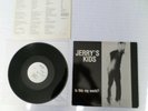 JERRY'S KIDS  is this my world?  rare 1.press  XCLAIM  kbd punk ss decontrol