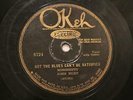 BLUES MISSISSIPPI JOHN HURT Got The Blues Can't Be Satisfied OKEH 8724  HEAR