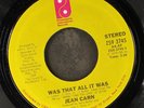 JEAN CARN: was that all it was / all i really need is you PHIL INT'L 7