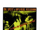 GARAGE-DR. SPEC'S OPTICAL ILLUSION-TRYIN' TO MESS MY MIND/SHE'S THE ONE-CRYPT 09