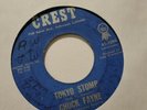 Rockabilly 45 Chuck Fayne Tokyo Stomp VG Crest 1094