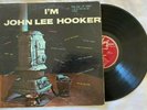 John Lee Hooker LP I'm VEE JAY orig DG maroon label MONO VG-
