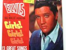 ELVIS PRESLEY GIRLS GIRLS GIRLS 1962 RCA FIRST ISSUE PRISTINE EXAMPLE STUNNING