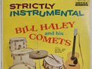 BILL HALEY AND HIS COMETS: Strictly Instrumental US DECCA DL 78964 Vinyl LP