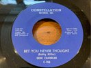 GENE CHANDLER - BABY THAT'S LOVE/BET YOU NEVER THOUGHT - CONSTELLATION