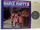 MARTHA REEVES AND THE VANDELLAS dance party (1st uk mono) LP EX/VG+, TML 11013,