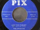 THE INVICTAS 45 Lest You Forget PIX 1101 ORIGINAL SELDON ISSUE. Rare Doo Wop VG
