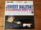 vinyle 33t Johnny Hallyday Original Stéréo 840511 Sings America’s Rockin’hits