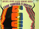 ARNIE LAWRENCE LOOK TOWARD A DREAM LARRY CORYELL PROJECT 3 JAZZ VINYL NEAR MINT