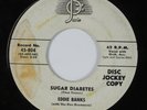 R&B Popcorn 45 EDDIE BANKS Sugar Diabetes JOSIE promo HEAR