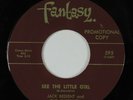 Garage 45 JACK BEDIENT See The Little Girl FANTASY VG+ promo HEAR