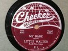 78 rpm Little Walter Checker 811 My Babe in V+E-/V+