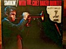 Smokin' With The Chet Baker Quintet (LP, Album, Vinyl) HBS6075 Italy 1981