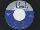 BLUES ROCKER - JOHNNY ROGERS -  CALLING BABY - HEAR - 1955 CHICAGO RONEL