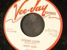 JIMMY REED: found love / where can you be VEE-JAY 7