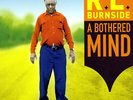 R.L BURNSIDE 'Bothered Mind LP new Jon Spencer jsbx junior Kimbrough kenny brown