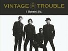 VINTAGE TROUBLE - 1 HOPEFUL RD NEW VINYL